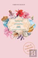 Natural Cosmetics Diy