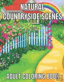 Bertrand.pt - Natural Countryside Scenes Adult Coloring Book