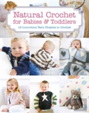 Natural Crochet For Babies & Toddlers