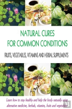 Bertrand.pt - Natural Cures For Common Conditions