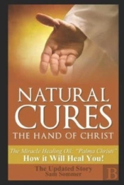 Natural Cures - The Hand Of Christ