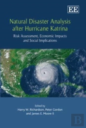 Natural Disaster Analysis After Hurricane Katrin - Risk Assessment, Economic Impacts And Social Implications