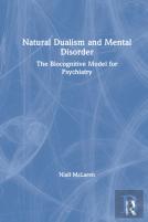 Natural Dualism And Mental Disorder