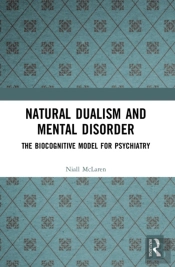 Natural Dualism And Mental Disorder