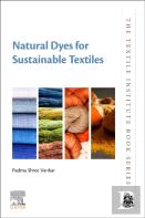 Natural Dyes For Sustainable Textiles