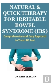 Natural & Quick Therapy For Irritable Bowel Syndrome (Ibs)