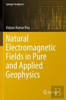 Natural Electromagnetic Fields In Pure And Applied Geophysics