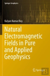 Natural Electromagnetic Fields In Pure And Applied Geophysics