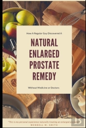 Natural Enlarged Prostate Remedy