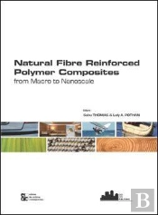 Natural Fibre Reinforced Polymer Composites - Macro To Nanoscale