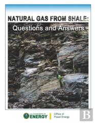 Natural Gas From Shale: Questions And Answers