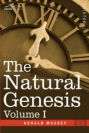 Natural Genesis, Volume I