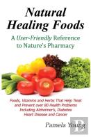Natural Healing Foods