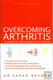 Natural Health: Overcoming Arthritis