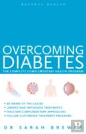 Natural Health: Overcoming Diabetes