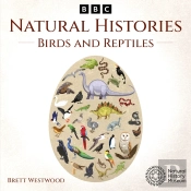 Natural Histories: Birds And Reptiles