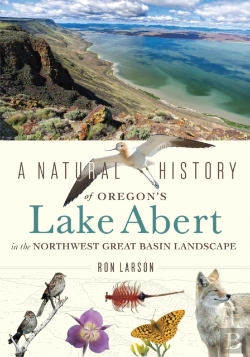 Bertrand.pt - Natural History Of Oregon'S Lake Abert In The Northwest Great Basin Landscape