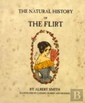 Natural History Of The Flirt
