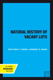 Natural History Of Vacant Lots