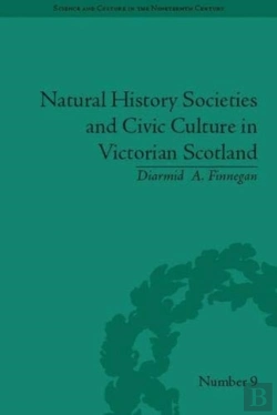 Bertrand.pt - Natural History Societies And Civic Culture In Victorian Scotland