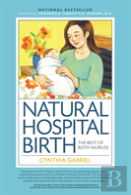 Natural Hospital Birth 2nd Edition