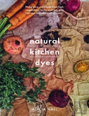 Natural Kitchen Dyes
