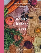 Natural Kitchen Dyes