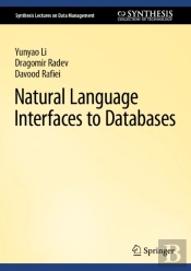Natural Language Interfaces To Databases