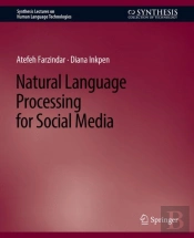 Natural Language Processing For Social Media