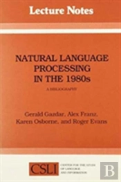 Natural Language Processing In The 1980s