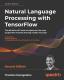 Natural Language Processing With Tensorflow