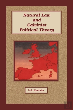 Bertrand.pt - Natural Law And Calvinist Political Theo