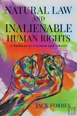 Bertrand.pt - Natural Law And Inalienable Human Rights A Pathway To Freedom And Liberty