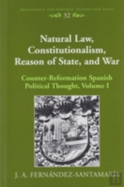 Bertrand.pt - Natural Law, Constitutionalism, Reason Of State, And War