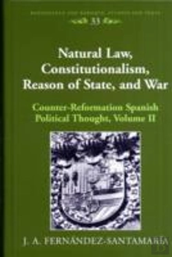 Bertrand.pt - Natural Law, Constitutionalism, Reason Of State, And War