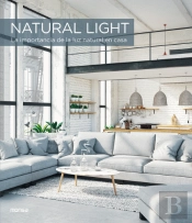 Natural Light. La Importancia De La Luz Natural En Casa
