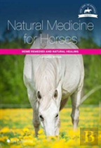 Natural Medicine For Horses