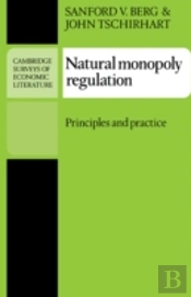 Natural Monopoly Regulation