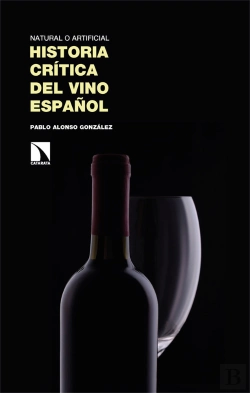 Bertrand.pt - Natural O Artificial Historia Critica Del Vino Español