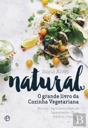 Natural - O Grande Livro da Cozinha Vegetariana