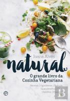 Natural - O Grande Livro da Cozinha Vegetariana
