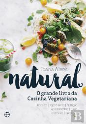 Natural - O Grande Livro da Cozinha Vegetariana