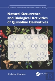 Natural Occurrence And Biological Activities Of Quinoline Derivatives