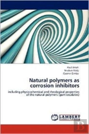 Natural Polymers As Corrosion Inhibitors