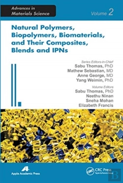 Bertrand.pt - Natural Polymers, Biopolymers, Biomaterials, And Their Composites, Blends, And Ipns