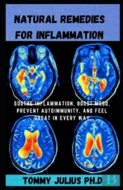 Natural Remedies For Inflammation