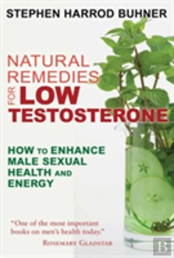 Bertrand.pt - Natural Remedies For Low Testosterone