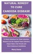 Natural Remedy To Cure Candida Disease