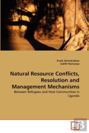 Natural Resource Conflicts, Resolution And Management Mechanisms