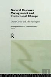 Natural Resource Management And Institutional Change